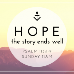 Hope: Your Story Ends Well (Be Encouraged)
